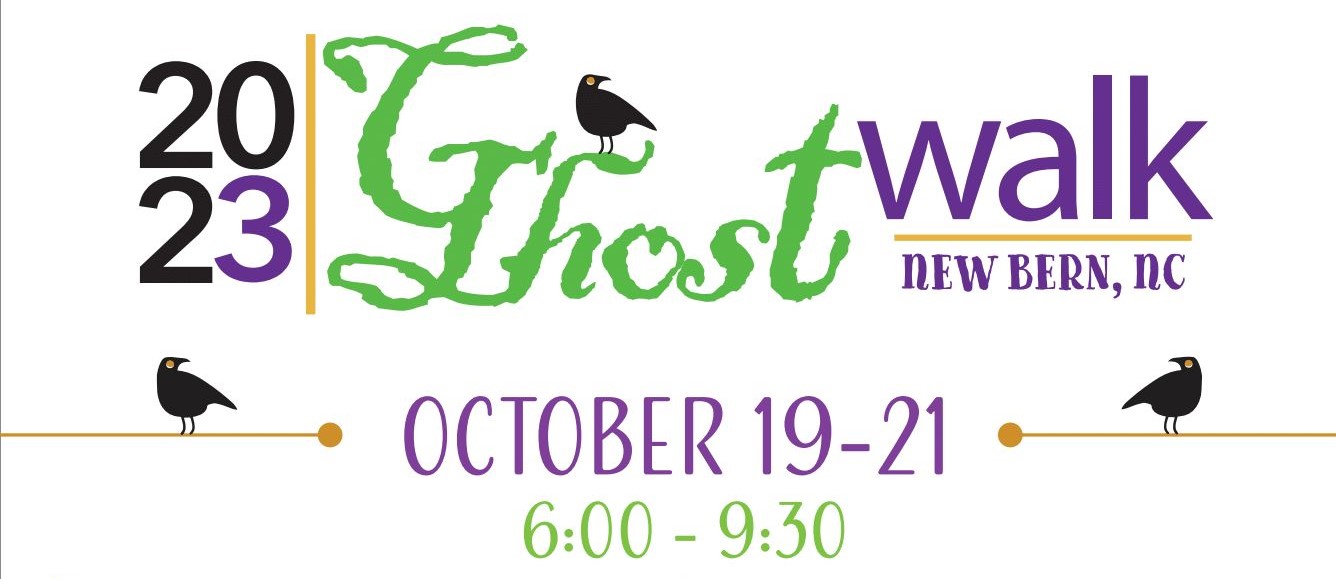 Ghostwalk New Bern Historical Society